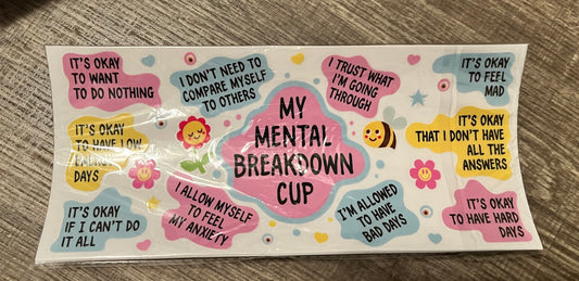 Mental Breakdown Cup Transfer Stickers